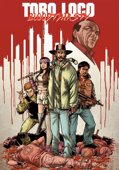 Toro Loco: Bloodthirsty poster