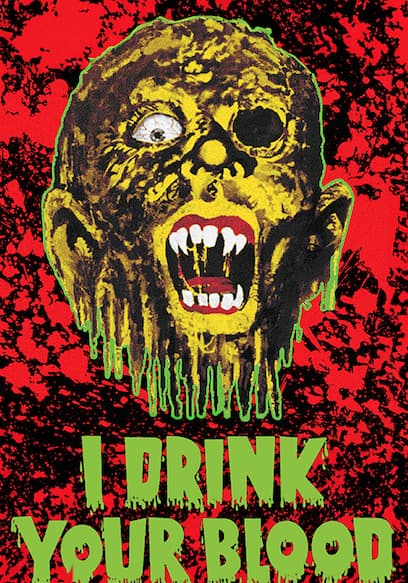 I Drink Your Blood (Director's Cut)