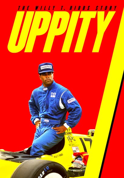 Uppity: The Willy T. Ribbs Story