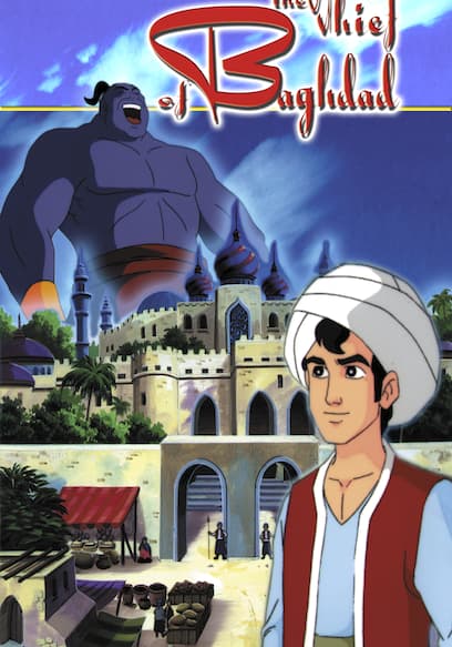 The Thief of Baghdad: An Animated Classic