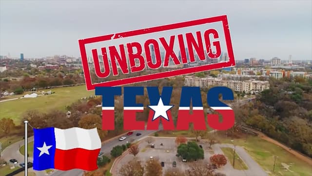 S01:E04 - Unboxing Texas: What It's Like Living in Texas