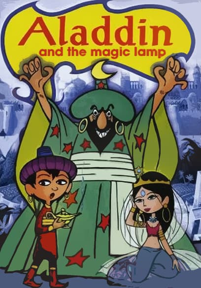 Aladdin and the Magic Lamp