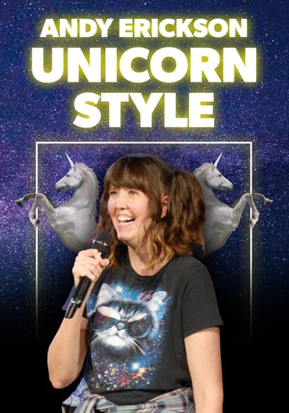 Andy Erikson: Unicorn Style