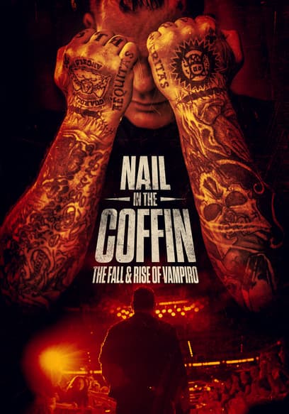 Nail in the Coffin: The Fall & Rise of Vampiro