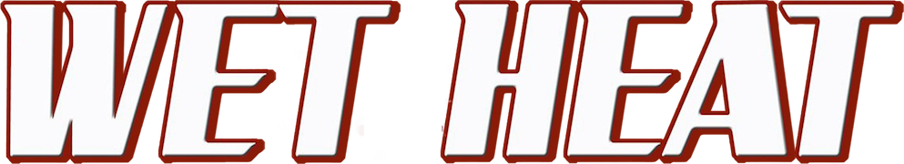 Wet Heat
