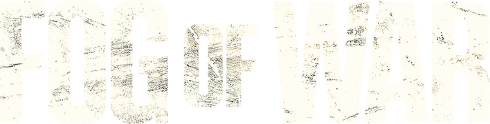 Fog of War