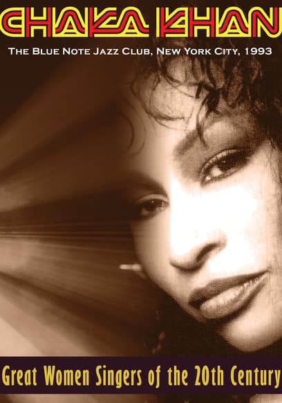 Great Women Singers of the 20th Century: Chaka Khan