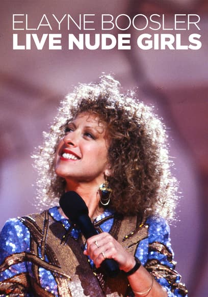 Elayne Boosler: Live Nude Girls