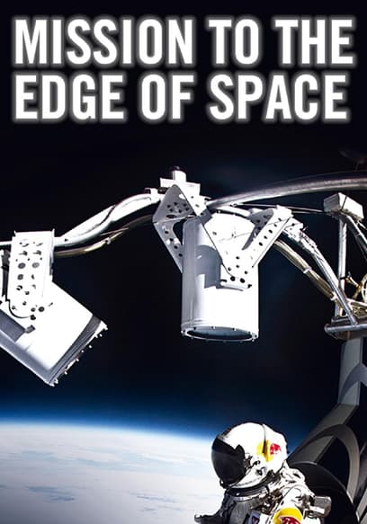 Mission to the Edge of Space: The Inside Story of Red Bull Stratos