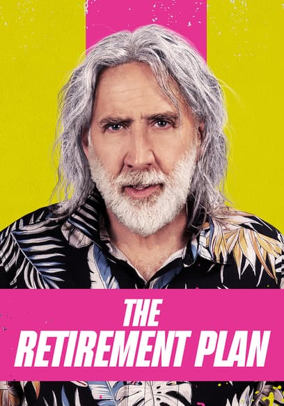 The Retirement Plan poster