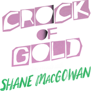 Crock of Gold: A Few Rounds With Shane MacGowan