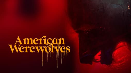 Watch American Werewolves (2022) Free Movies Tubi