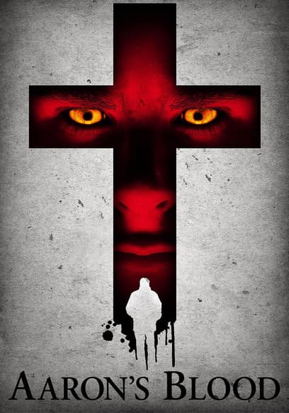Aaron’s Blood