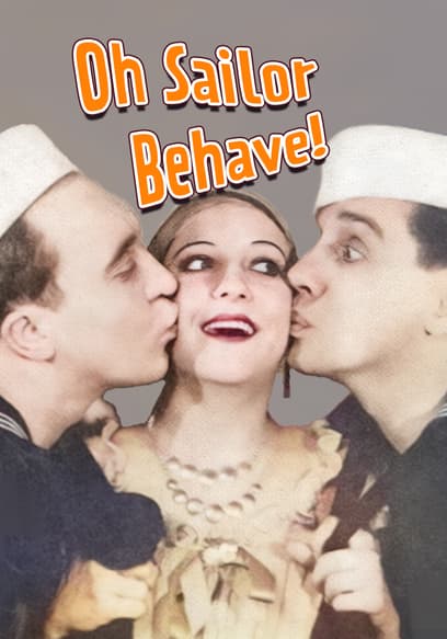 Oh, Sailor, Behave!