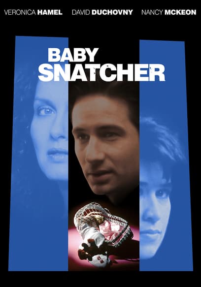 Baby Snatcher