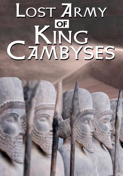 Lost Army of King Cambyses