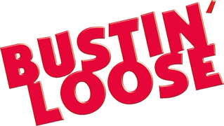 Bustin' Loose