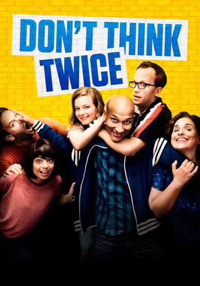 Don't Think Twice poster