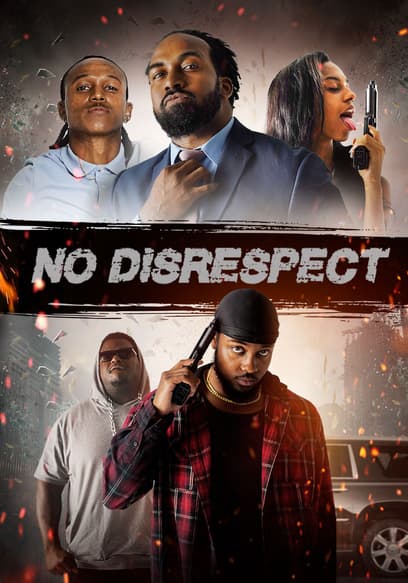 No Disrespect