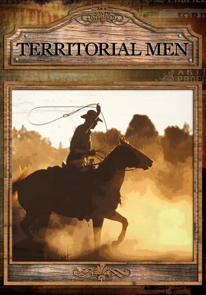 Territorial Men