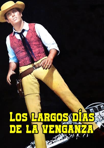 Los Largos Días De La Venganza (Doblado)