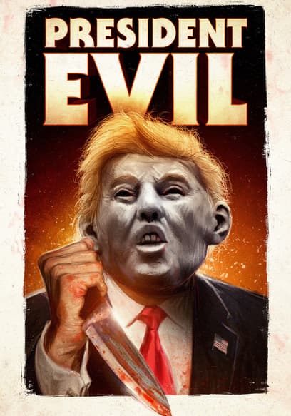 President Evil