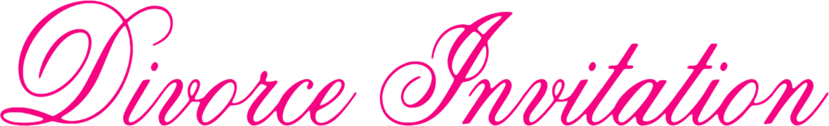 Divorce Invitation