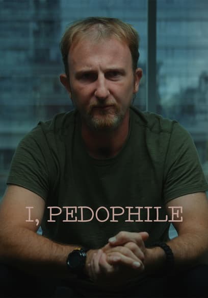 I, Pedophile