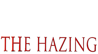 The Hazing