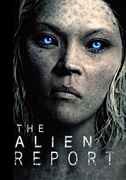 The Alien Report poster