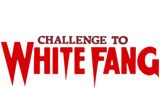 Challenge to White Fang