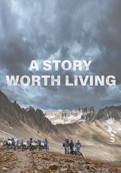 A Story Worth Living poster