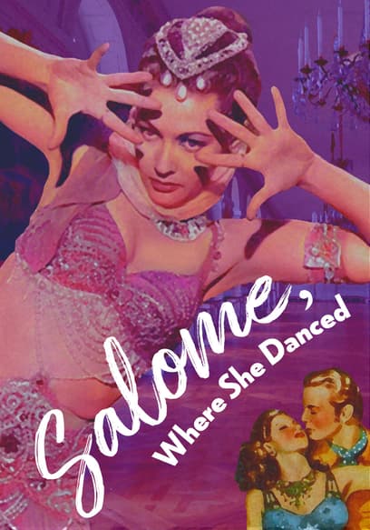 Salome, Where She Danced