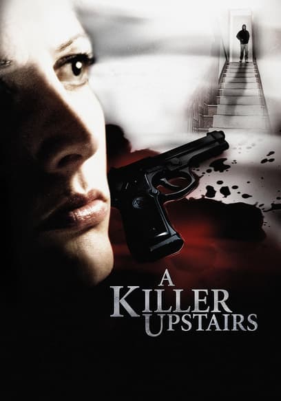 A Killer Upstairs