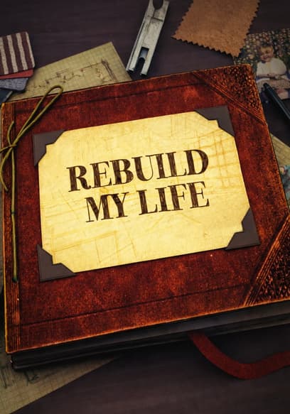 Rebuild My Life poster