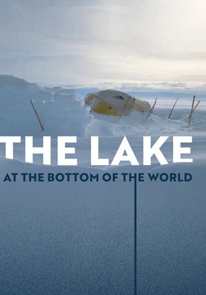 The Lake at the Bottom of the World