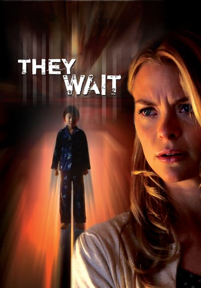 They Wait