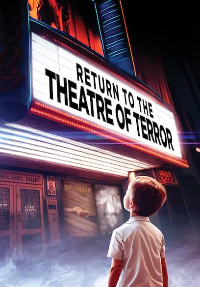 Return to the Theatre of Terror