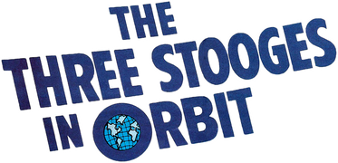 The Three Stooges in Orbit