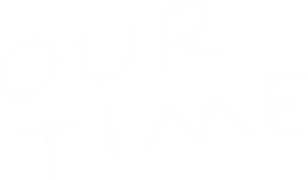 Our Time