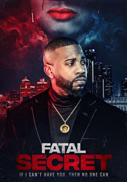 Fatal Secret