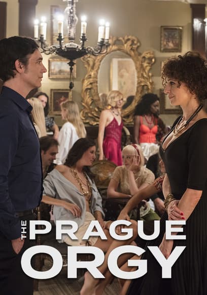 The Prague Orgy