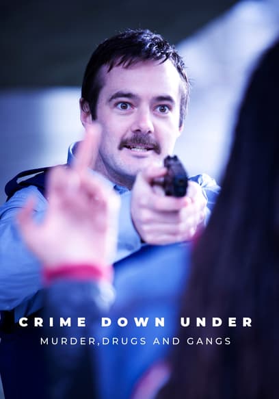 Crime Down Under: Murder, Drugs and Gangs