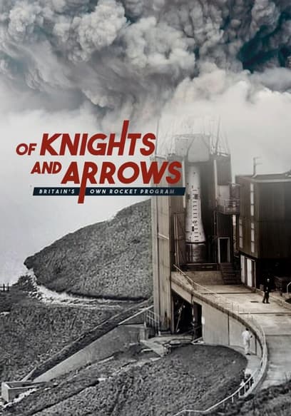 Of Knights and Arrows