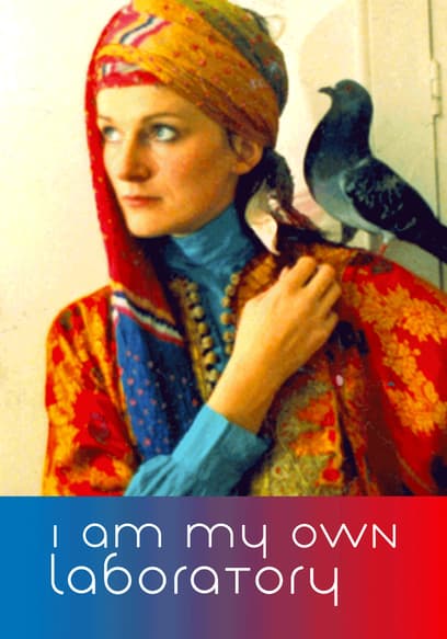 I Am My Own Laboratory