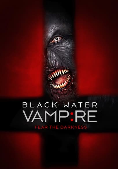 The Black Water Vampire