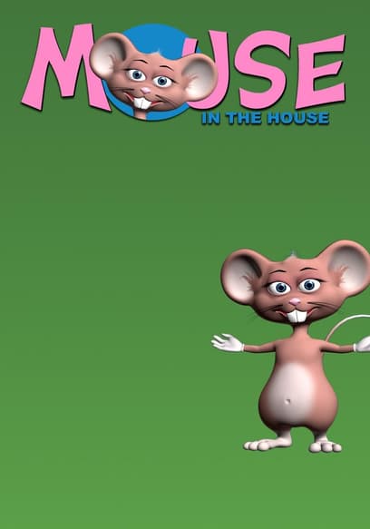 Mouse in the House