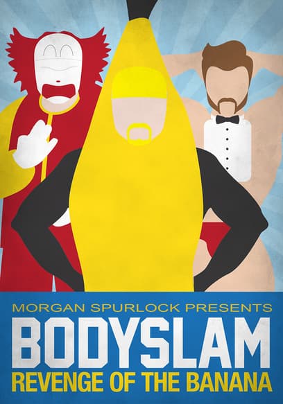 Bodyslam: Revenge of the Banana!