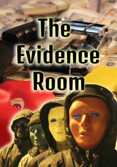 The Evidence Room