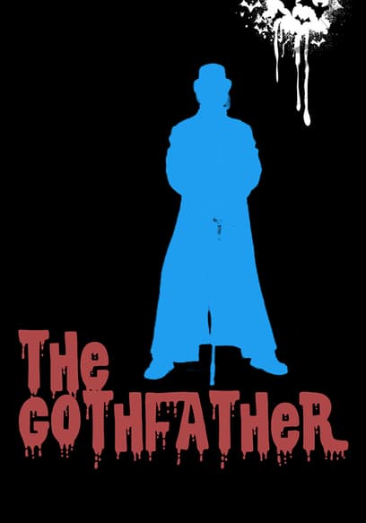 The Gothfather